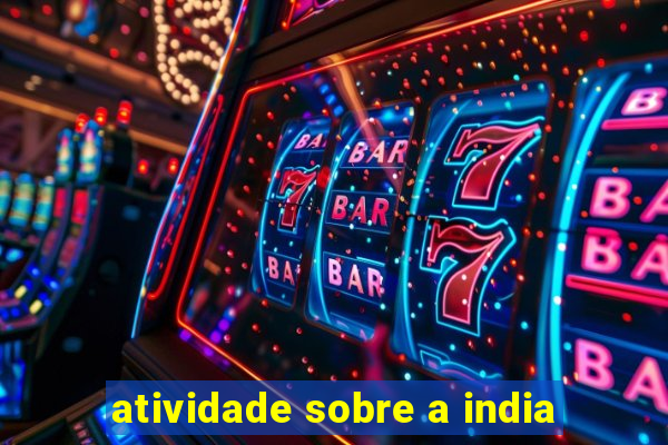 atividade sobre a india